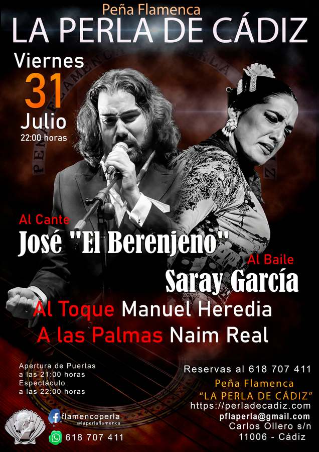 Viernes 31 de Julio, José El Berenjeno y Saray García