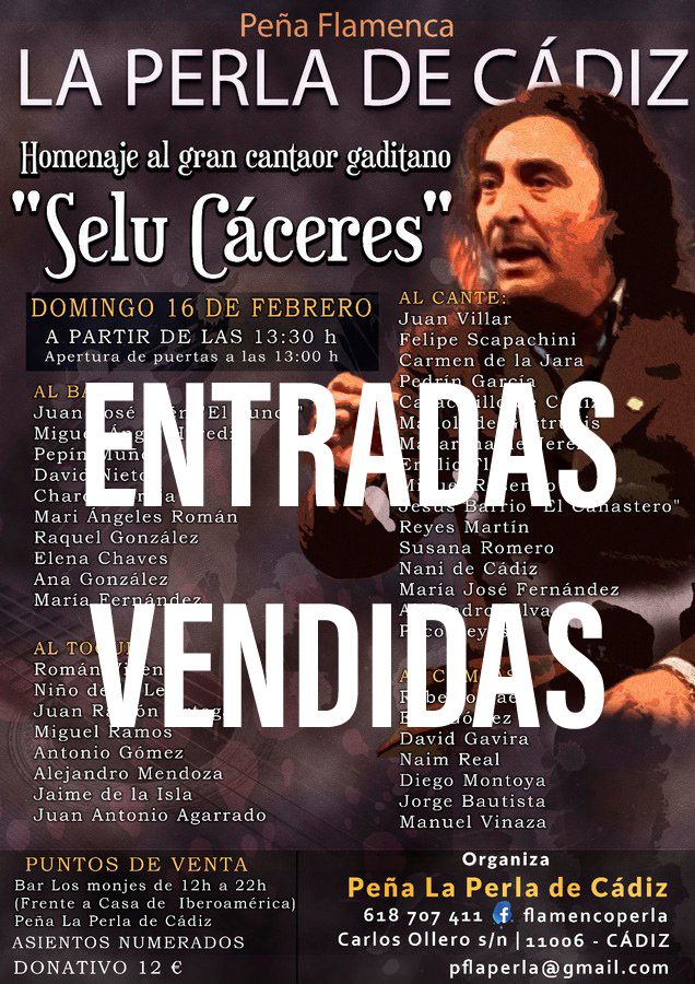 Homenaje al gran Cantaor SELU CÁCERES